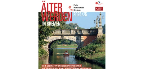 Titelbild der Broschüre "Älter werden in Bremen 2024/2025". Menschen sitzen in einem Ruderboot und fahren unter einer Brücke im Park hindurch.