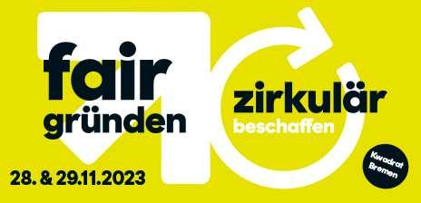 Info-Grafik für die Veranstaltung "Fair gründen - zirkulär beschaffen" am 28. und 29. November von der Senatskanzlei Bremen
