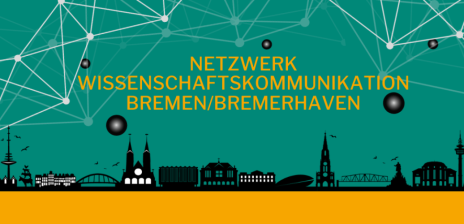 Eine grüne Grafik, auf der vernetzte Linien zu sehen ist. Darauf steht: Netzwerk Wissenschaftskommunikation Bremen/Bremerhaven. Unten ist die Skyline von Bremen.