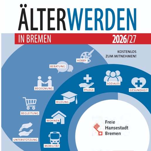 Titelbild der Broschüre "Älter werden in Bremen 2026/2027".