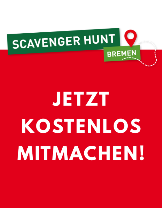 Weiß rote Grafik mit dem Logo der Scavenger Hunt Bremen und dem Hinweis "Jetzt kostenlos mitmachen"