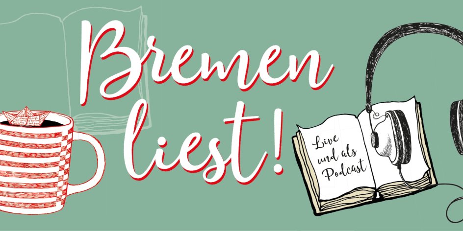 Logo der Bremer Literaturnacht mit dem Schriftzug "Bremen liest" mit Illustrationen von Büchern, Kopfhörern und einer Tasse Tee. 