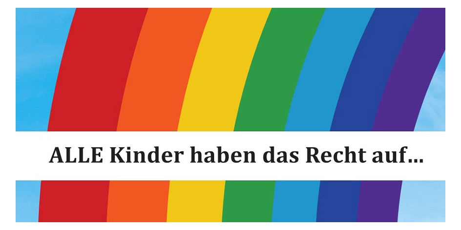 Grafik eines Regenbogens mit Schriftzug "Alle Kinder haben das Recht auf...".