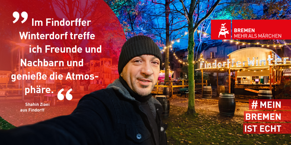 Ein Mann steht auf einem Wintermarkt. Neben ihm steht in einer roten Sprechblase: Im Findorffer Winterdorf treffe ich Freunde und Nachbarn und genieße die Atmospähre.