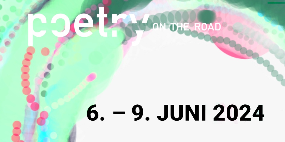 Veranstaltungsbanner für Poetry on the road 2024 mit dem Datum 6. bis 9. Juni 