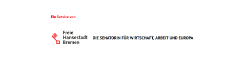 Logo mit Schriftzug: Ein Service von: Freie Hansestadt Bremen - Die Senatorin für Wirtschaft, Arbeit und Europa