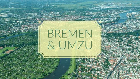 Luftaufnahme von Bremen mit Aufschrift Bremen und umzu
